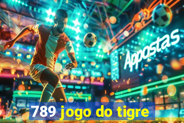 789 jogo do tigre